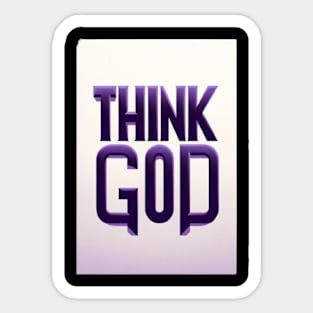 Think God Sticker